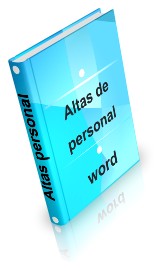 Plantillas para dar de alta el personal con todos los documentos necesarios